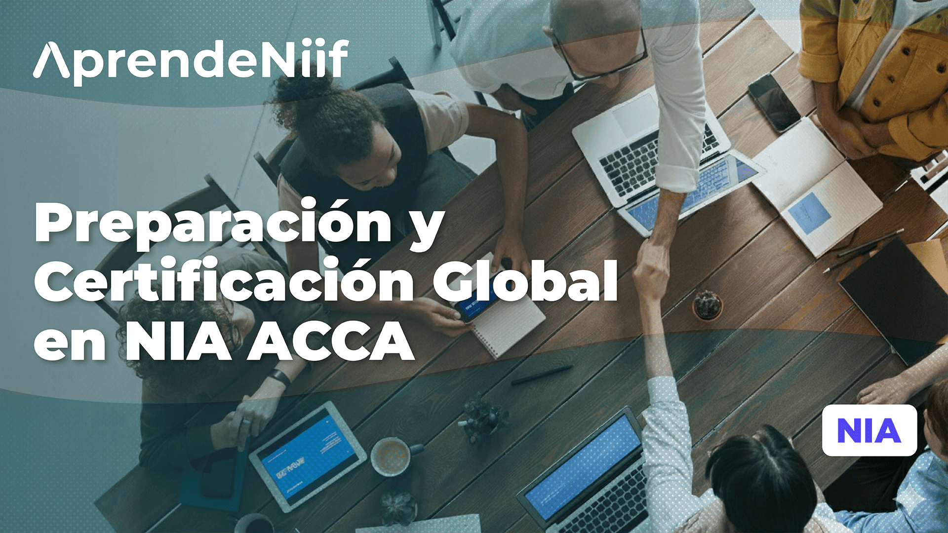 Preparación y Certificación NIA ACCA